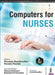 Computers For Nurses by Niranjan Shendurnikar