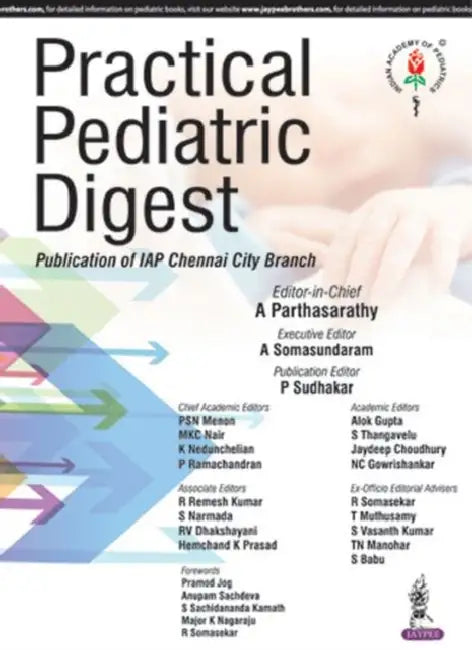 Practical Pediatric Digest Publication Of Iap Chennai City Branch by A Parthasarathy
