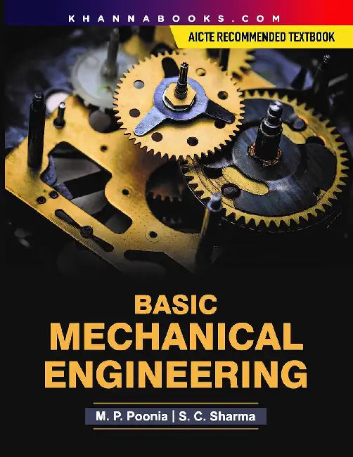 Basic Mechanical Engineering  by MP Poonia