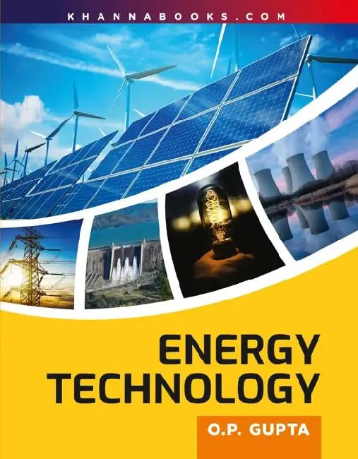 Energy Technology  Aicte Recommended by O.P. Gupta