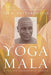 Yoga Mala (New) by Jois Pattabhi