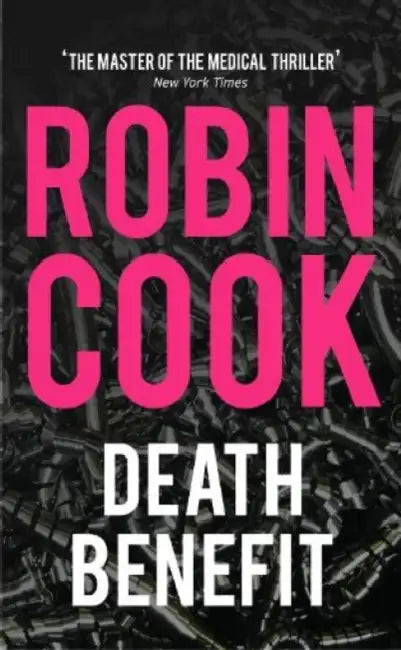 Death Benefit by Robin Cook