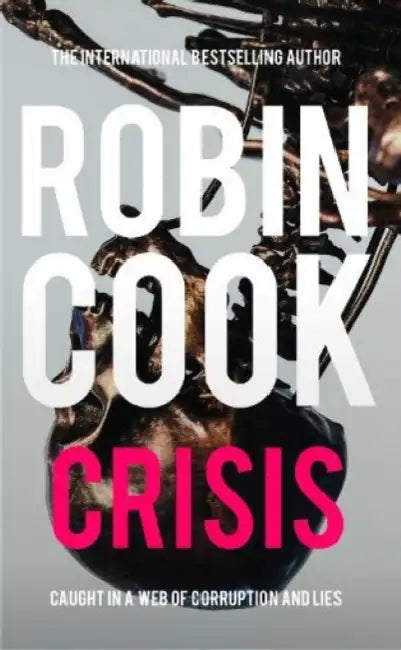 Crisis by Robin Cook