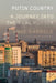 Putin Country by Anne Garrels