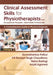 Clinical Assessment Skills for Physiotherapists and Occupationals Therapists/Allied Health Professionals by G. Potturi