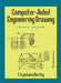 Computer-Aided Engineering Drawing by S Trymbaka Murthy