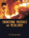 Engineering Materials and Metallurgy by V E Annamalai