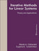Iterative Methods for Linear Systems: Theory and Applications by Maxim A. Olshanskii and Eugene E. Tyrtyshnikov