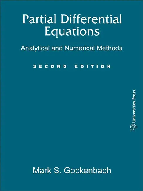 Partial Differential Equations: Analytical and Numerical Methods by Mark S. Gockenbach