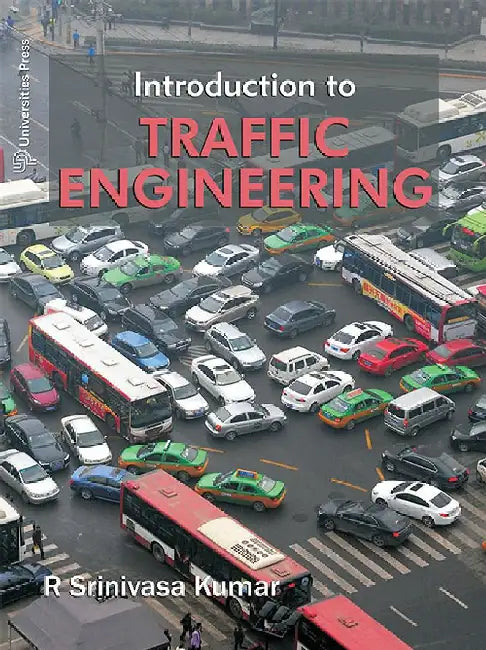 Introduction to Traffic Engineering by R Srinivasa Kumar