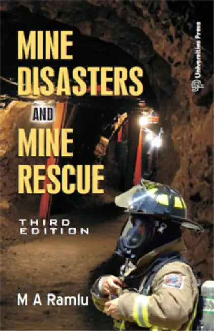 Mine Disasters and Mine Rescue by M A Ramlu