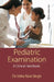 Pediatric Examination: A Clinical Handbook by Dr Usha Rani Singh