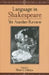 Language In Shakespeare: Yet Another Review by Hema Dahiya