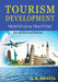 Tourism Development Principles & Practices by A. K. Bhatia