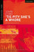 Tis Pity She's a Whore by John Ford