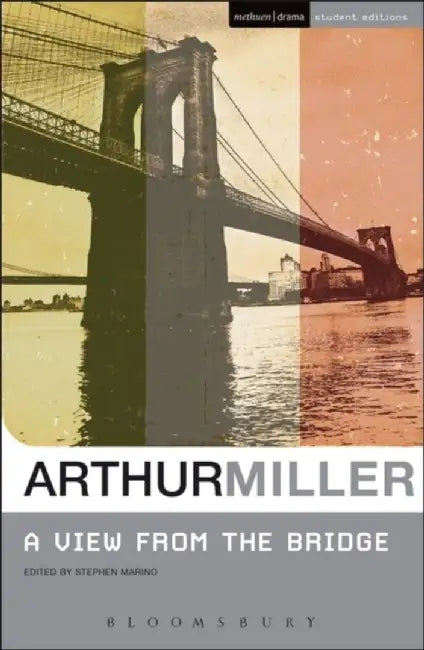 A View from the Bridge by Arthur Miller
