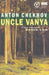Uncle Vanya by Anton Chekhov