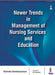 Newer Trends In Management Of Nursing Services And Education by Alamelu Venketaraman