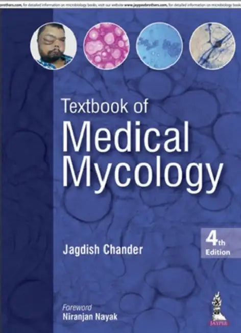 Textbook Of Medical Mycology by Jagdish Chander