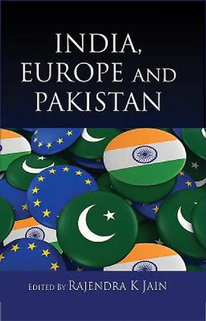 India Europe and Pakistan by Rajendra K Jain
