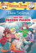 Thea Stilton #25: Thea Stilton And The Frozen Fiasco by Thea Stilton