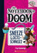 The Notebook Of Doom #11: Sneeze Of The Octo-Schnozz (A Branches Book) by Troy Cummings