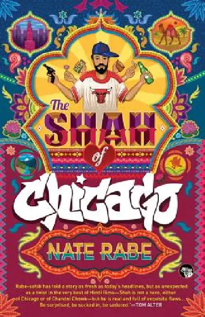 The Shah of Chicago by Nate Rabe