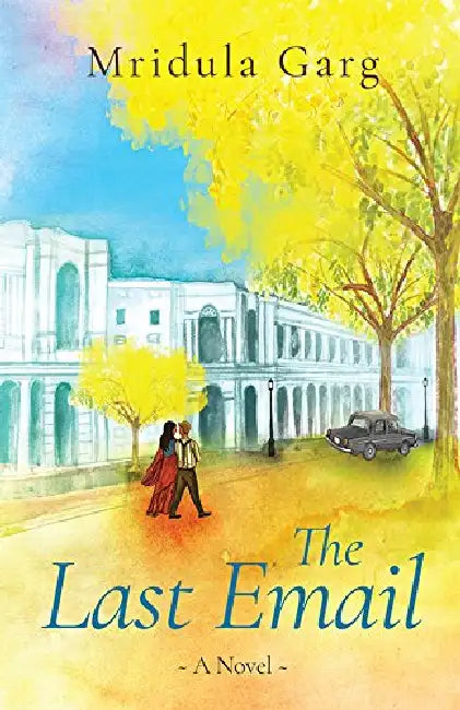The Last Email by Mridula Garg