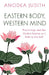 Eastern Body, Western Mind by Anodea Judith