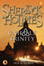 Sherlock Holmes and the Unholy Trinity by Paul D. Gilbert