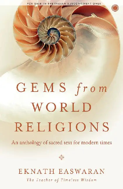 Gems from World Religions by Eknath Easwaran
