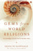 Gems from World Religions by Eknath Easwaran