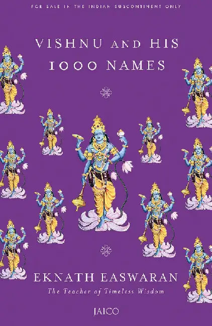 Vishnu and His 1000 Names by Eknath Easwaran