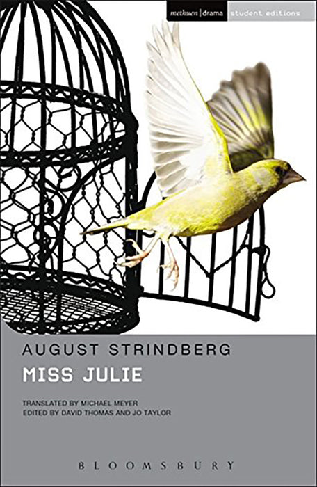 Miss Julie by August Strindberg