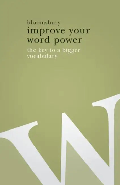 Improve Your Word Power by Bloomsbury