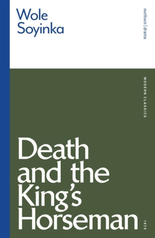 Death and the King's Horseman by Wole Soyinka