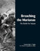 Breaching the Marianas: The Battle for Saipan by John C. Chapin U. S. Marine Corps Reserv