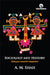 Sociology and History: Dialogues Towards Integration by A. M. Shah