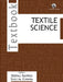 Textile Science by Deepali Rastogi and Sheetal Chopra