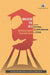 Breaking the Silo: Integrated Science Education in India by Anup Dhar, Tejaswini Niranjana and K. Sridhar