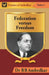 Federation Versus Freedom by Dr B R Ambedkar
