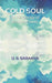 Cold Soul: An Anthology of Modern Poetry by U. S. Saranya