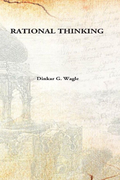 Rational Thinking by Dinkar G. Wagle