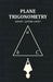 Plane Trigonometry by Sidney Luxton Loney