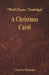 A Christmas Carol: A Ghost Story of Christmas (World Classics, Unabridged) by Charles Dickens
