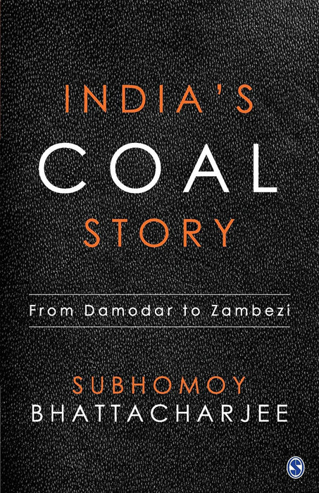 India’s Coal Story: From Damodar to Zambezi