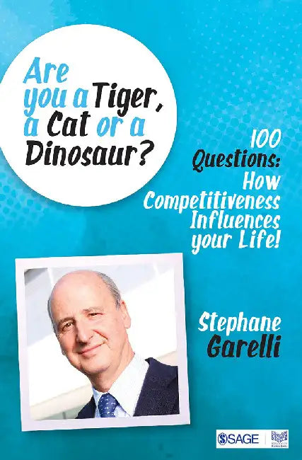 Are you a Tiger a Cat or a Dinosaur?: 100 Questions by Stephane Garelli
