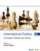 International Politics: Concepts Theories and Issues by Rumki Basu