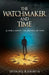 The Watchmaker and Time by Devang Kanavia