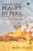 Survival Crisis Planet In Peril by Bharat Dogra
